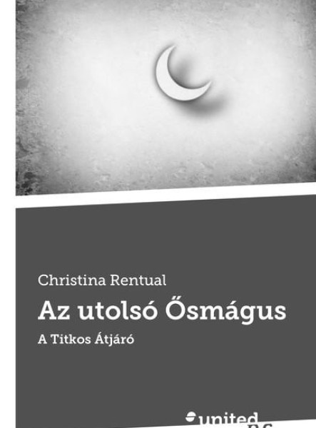 AZ UTOLSÓ ŐSMÁGUS - A TITKOS ÁTJÁRÓ
