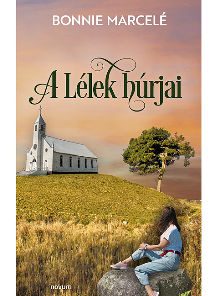 A LÉLEK HÚRJAI