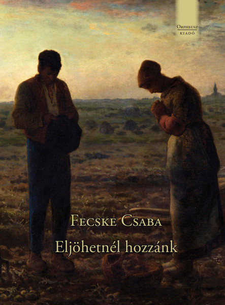 ELJÖHETNÉL HOZZÁNK
