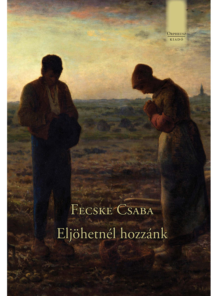 ELJÖHETNÉL HOZZÁNK