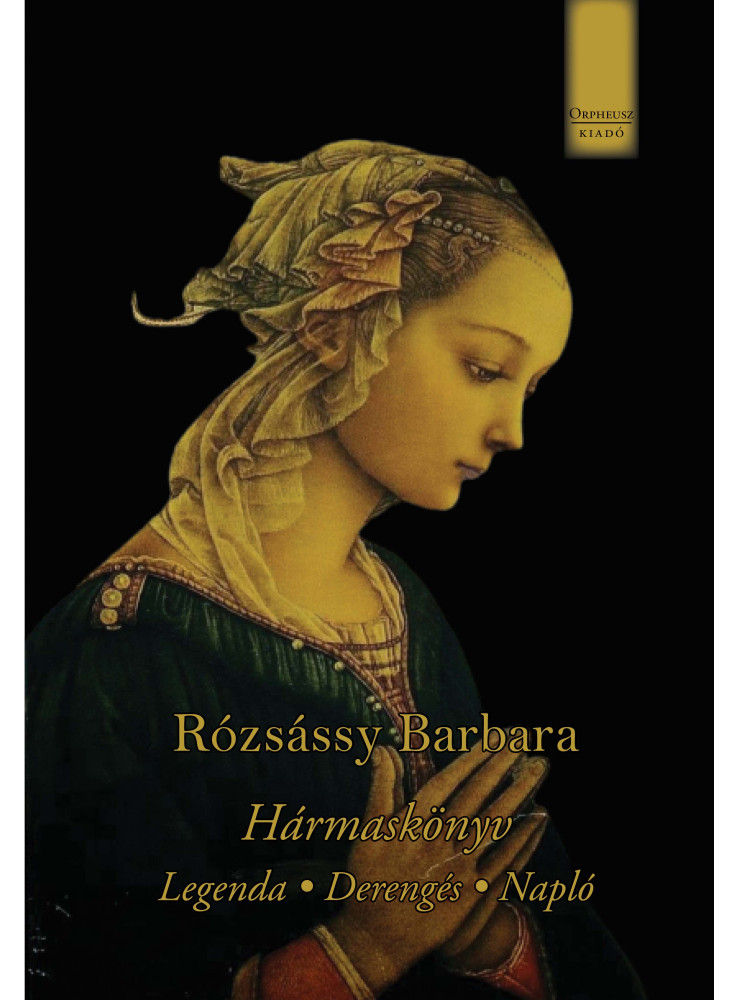 HÁRMASKÖNYV - LEGENDA, DERENGÉS, NAPLÓ