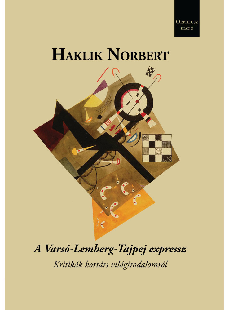 A VARSÓ-LEMBERG-TAJPEJ EXPRESSZ A VARSÓ-LEMBERG-TAJPEJ EXPRESSZ