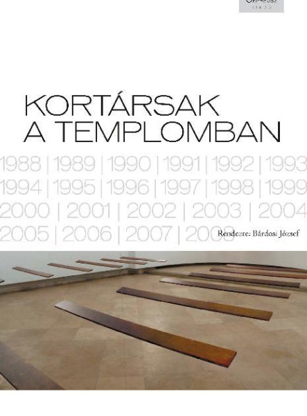 KORTÁRSAK A TEMPLOMBAN