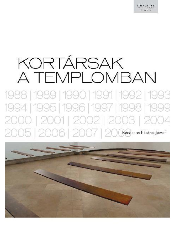 KORTÁRSAK A TEMPLOMBAN