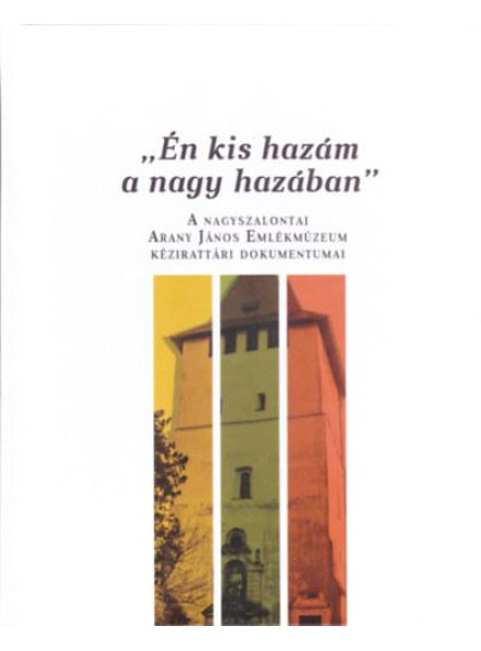 ,,ÉN KIS HAZÁM A NAGY HAZÁBAN'' ,,ÉN KIS HAZÁM A NAGY HAZÁBAN''