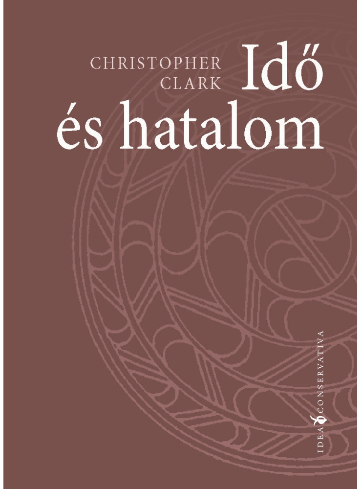 IDŐ ÉS HATALOM IDŐ ÉS HATALOM