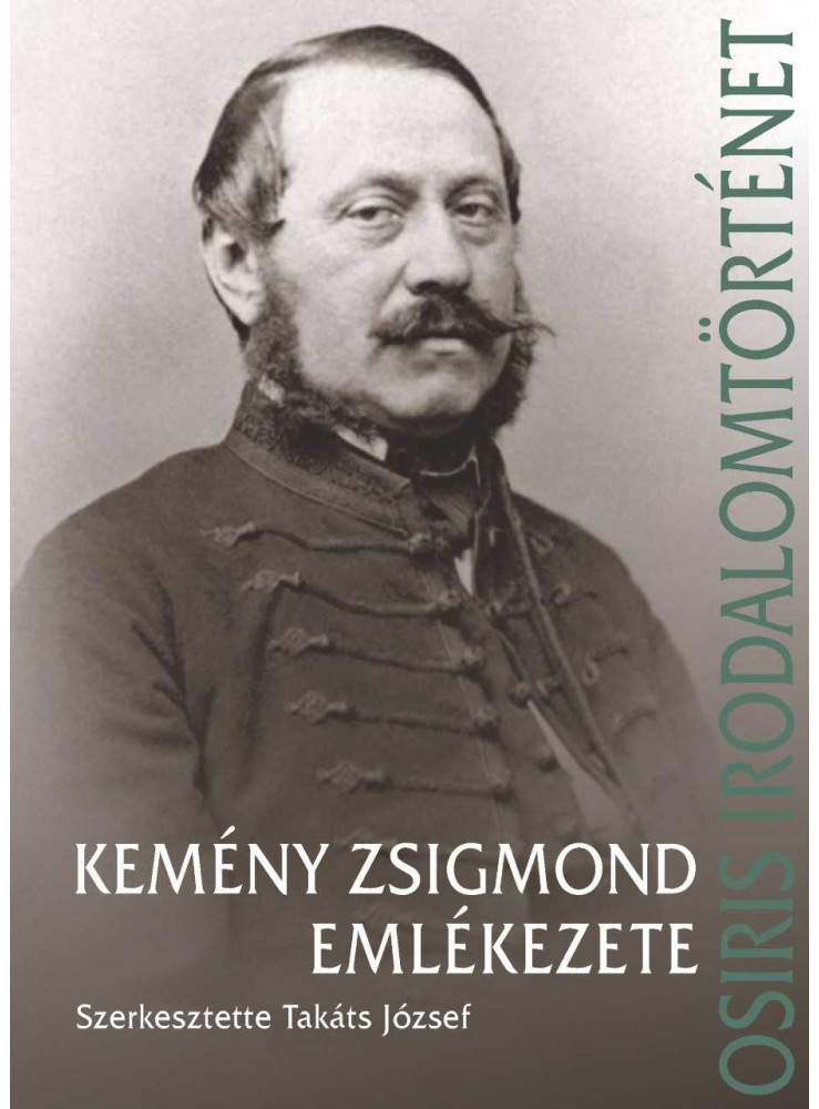 KEMÉNY ZSIGMOND EMLÉKEZETE