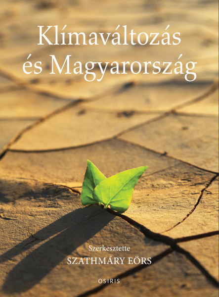 KLÍMAVÁLTOZÁS ÉS MAGYARORSZÁG