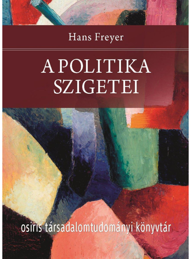 A POLITIKA SZIGETEI