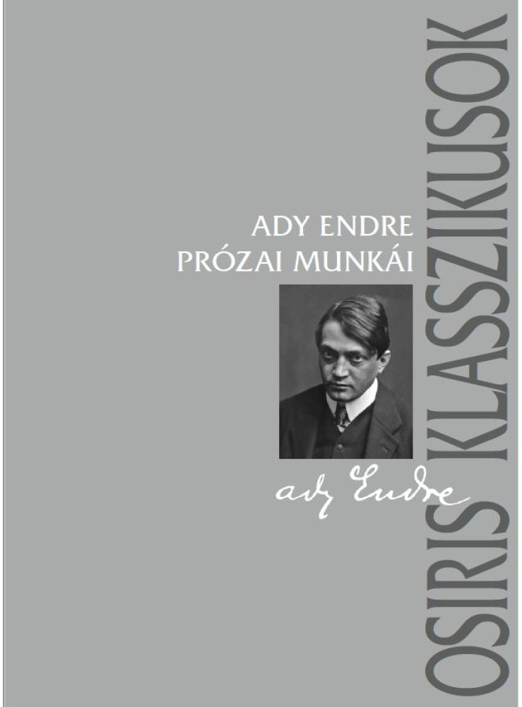 ADY ENDRE PRÓZAI MUNKÁI ADY ENDRE PRÓZAI MUNKÁI