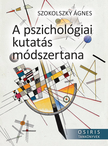 A PSZICHOLÓGIAI KUTATÁS MÓDSZERTANA - OSIRIS TANKÖNYVEK