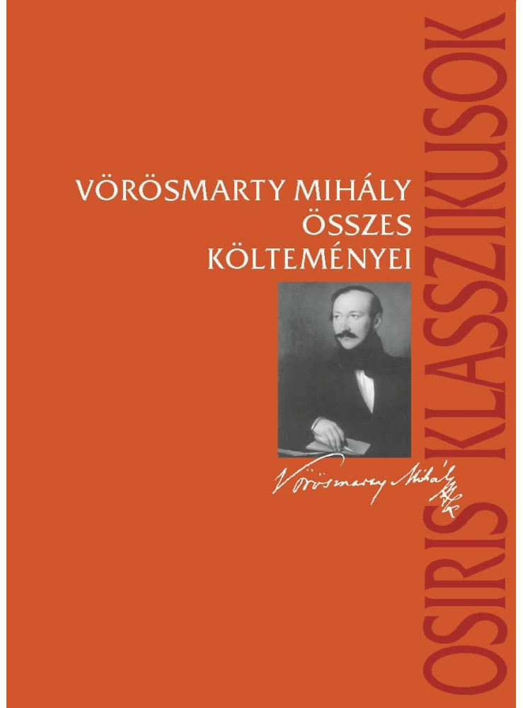 VÖRÖSMARTY MIHÁLY ÖSSZES KÖLTEMÉNYEI