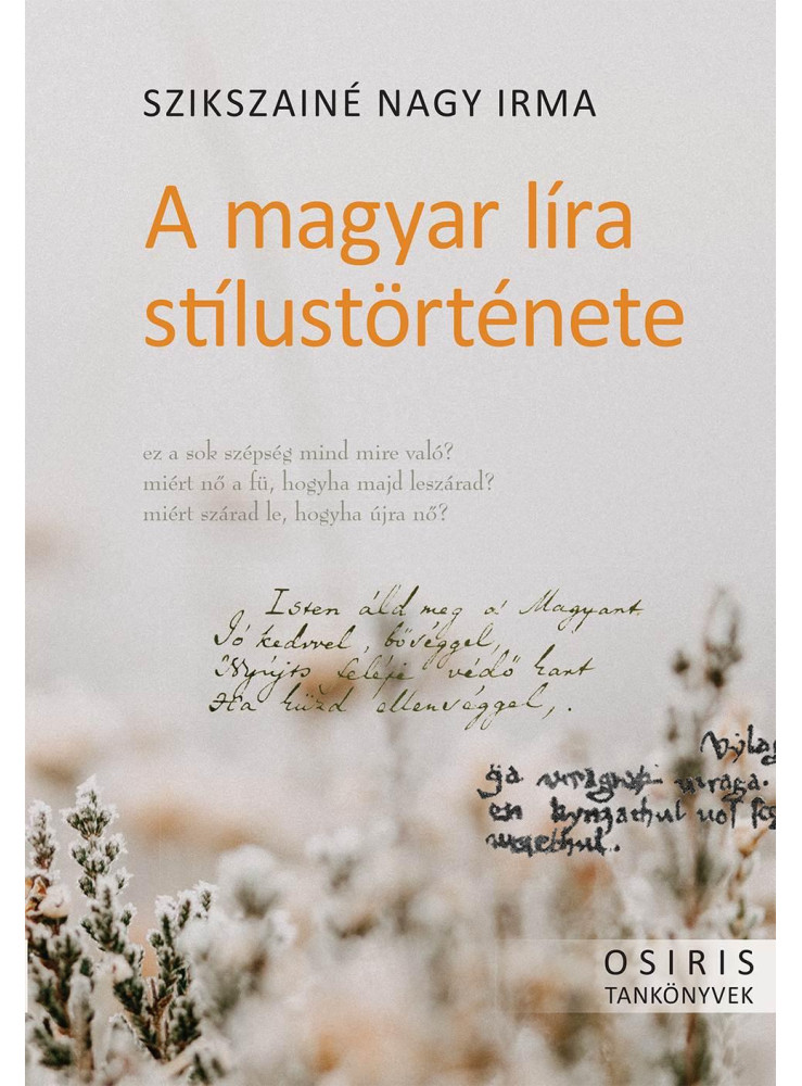 A MAGYAR LÍRA STÍLUSTÖRTÉNETE