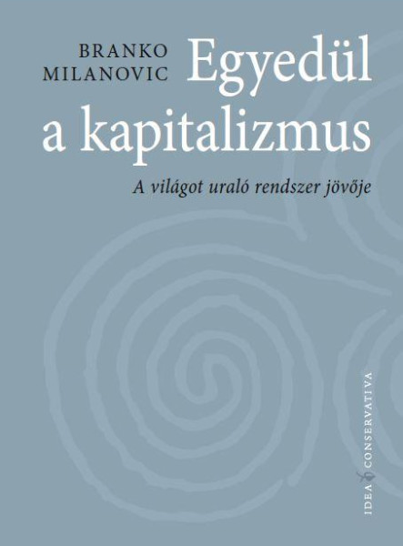 EGYEDÜL A KAPITALIZMUS