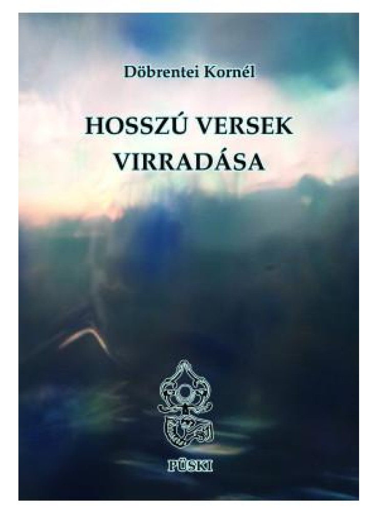HOSSZÚ VERSEK VIRRADÁSA - ÚJ VERSEK - ÜKH 2019 HOSSZÚ VERSEK VIRRADÁSA - ÚJ VERSEK - ÜKH 2019