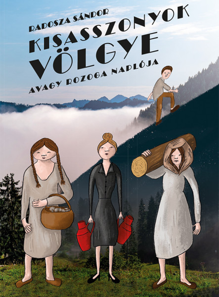 KISASSZONYOK VÖLGYE