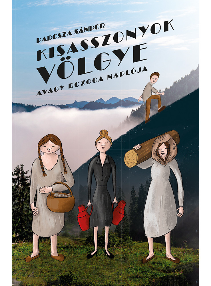 KISASSZONYOK VÖLGYE