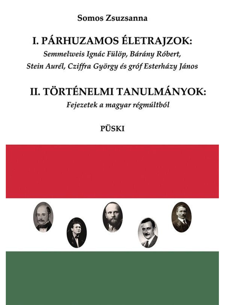 I. PÁRHUZAMOS ÉLETRAJZOK - II. TÖRTÉNELMI TANULMÁNYOK I. PÁRHUZAMOS ÉLETRAJZOK - II. TÖRTÉNELMI TANULMÁNYOK