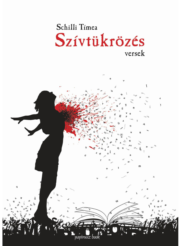 SZÍVTÜKRÖZÉS - VERSEK - SZÍVTÜKRÖZÉS - VERSEK -