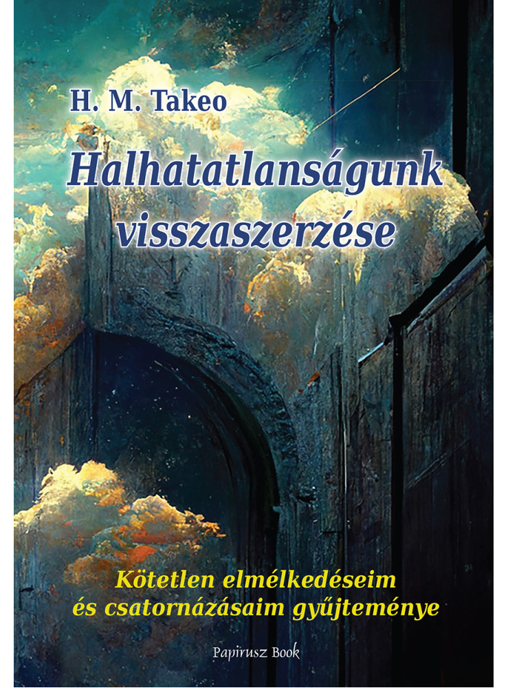 HALHATATLANSÁGUNK VISSZASZERZÉSE