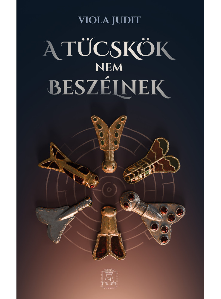 A TÜCSKÖK NEM BESZÉLNEK A TÜCSKÖK NEM BESZÉLNEK