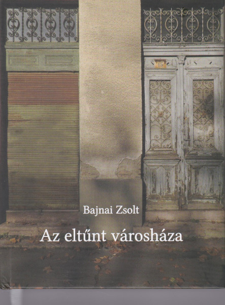 AZ ELTŰNT VÁROSHÁZA