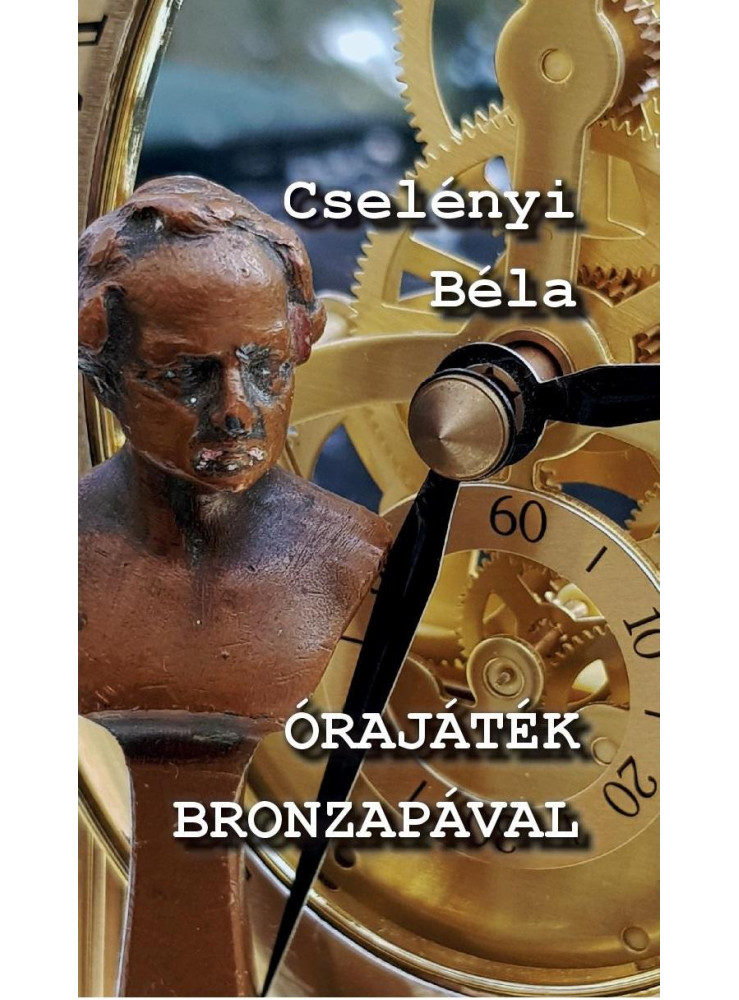 ÓRAJÁTÉK BRONZAPÁVAL ÓRAJÁTÉK BRONZAPÁVAL