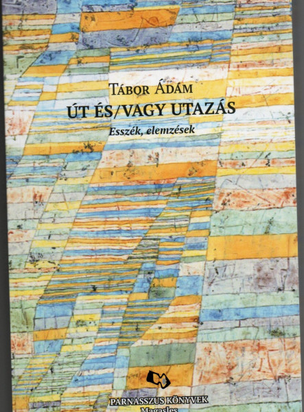 ÚT ÉS/VAGY UTAZÁS