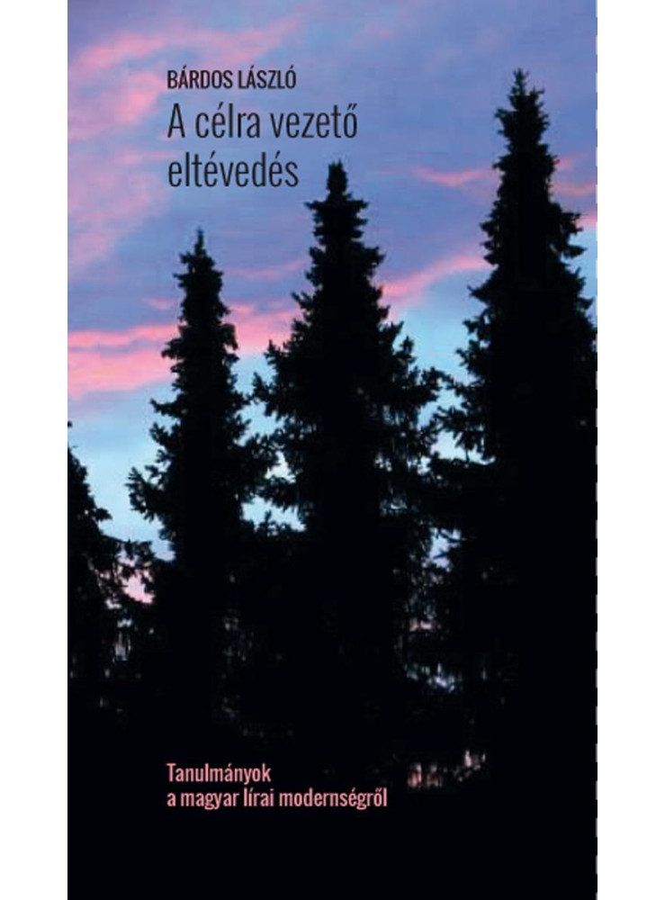 A CÉLRA VEZETŐ ELTÉVEDÉS