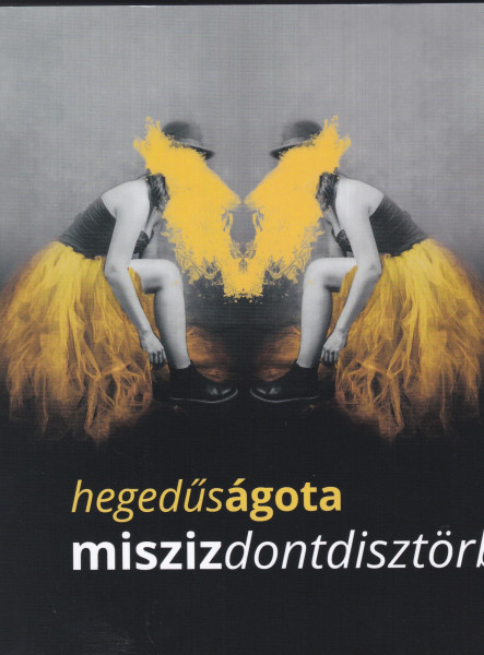 MISZISZDONTDISZTÖRB