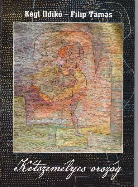 KÉTSZEMÉLYES ORSZÁG / LAND FOR TWO