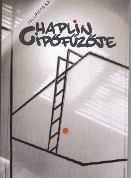 CHAPLIN CIPŐFŰZŐJE