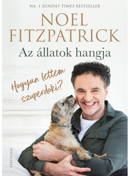 AZ ÁLLATOK HANGJA - HOGYAN LETTEM SZUPERDOKI? AZ ÁLLATOK HANGJA - HOGYAN LETTEM SZUPERDOKI?