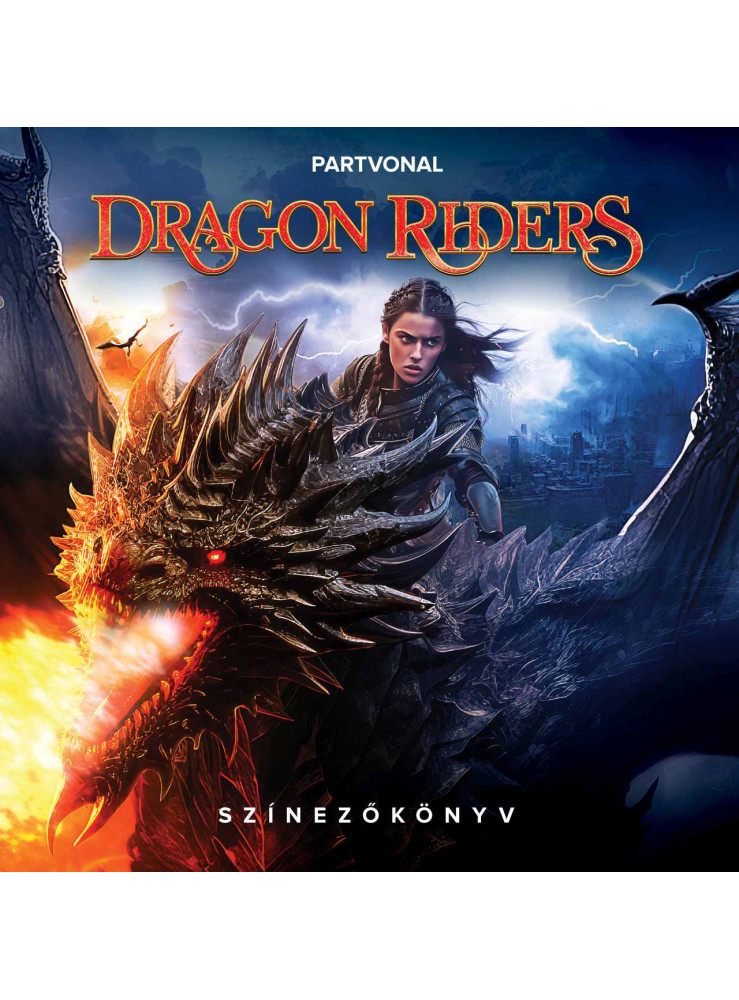 DRAGON RIDERS - FELNŐTT SZÍNEZŐKÖNYV