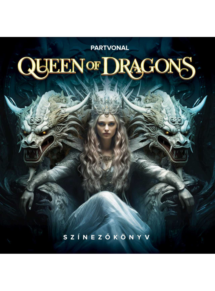 QUEEN OF DRAGONS - FELNŐTT SZÍNEZŐKÖNYV