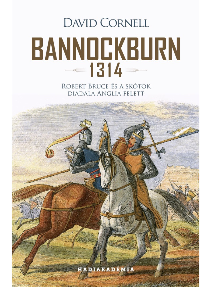 BANNOCKBURN - 1314 - BANNOCKBURN - 1314 -