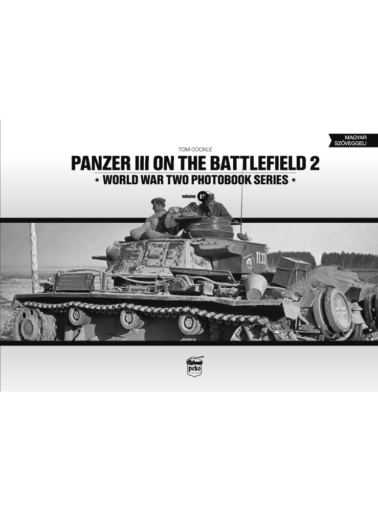 PANZER III ON THE BATTLEFIELD 2.