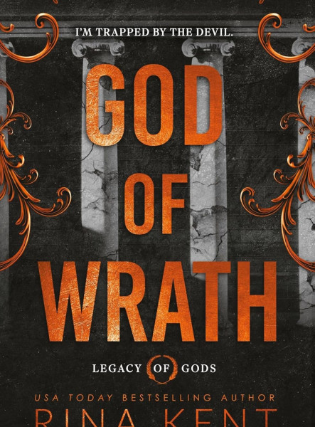 GOD OF WRATH (LEGACY OF GODS SERIES, BOOK 3)