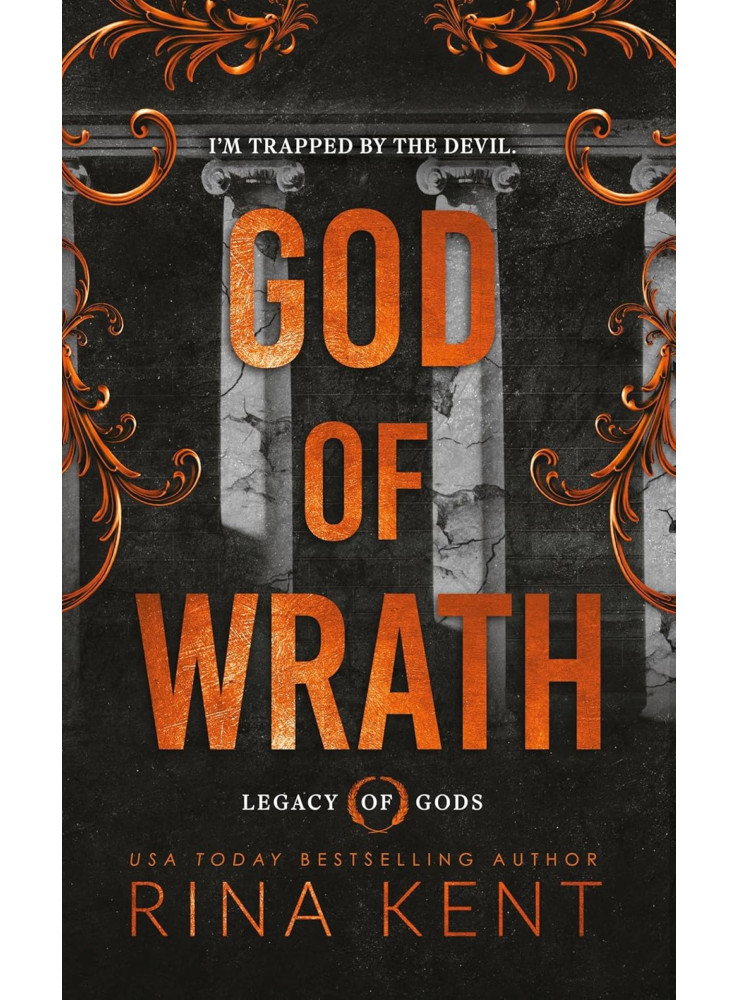 GOD OF WRATH (LEGACY OF GODS SERIES, BOOK 3)