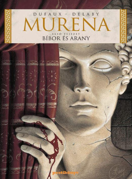 MURENA - BÍBOR ÉS ARANY - ELSŐ FEJEZET