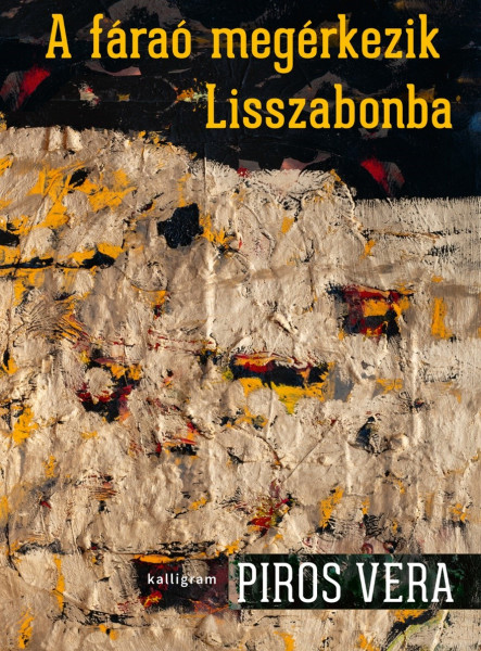 A FÁRAÓ MEGÉRKEZIK LISSZABONBA