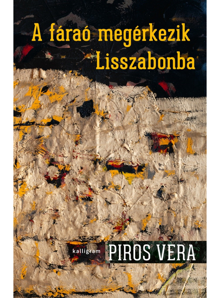 A FÁRAÓ MEGÉRKEZIK LISSZABONBA