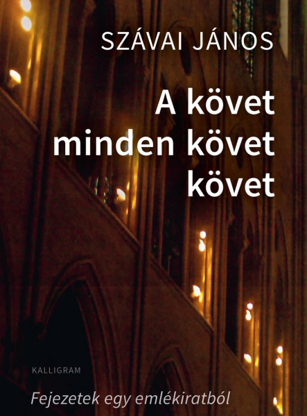 A KÖVET MINDEN KÖVET KÖVET