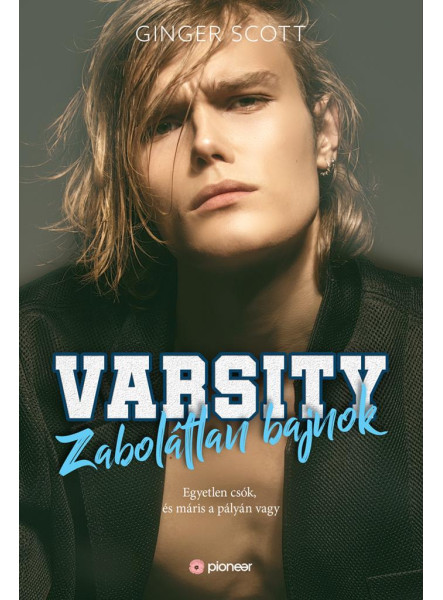 VARSITY-ZABOLÁTLAN BAJNOK