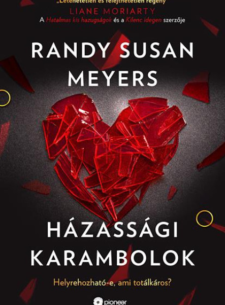 HÁZASSÁGI KARAMBOLOK