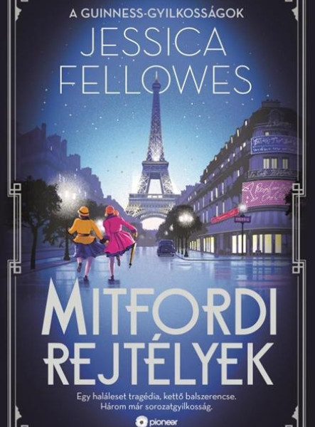 MITFORDI REJTÉLYEK - A GUINNESS-GYILKOSSÁGOK