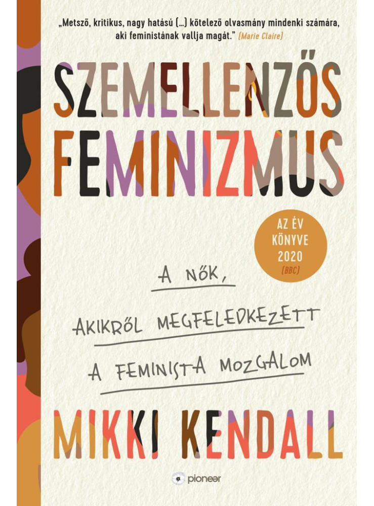SZEMELLENZŐS FEMINIZMUS SZEMELLENZŐS FEMINIZMUS