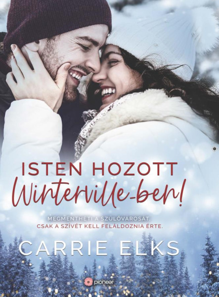 ISTEN HOZOTT WINTERVILLE-BEN!
