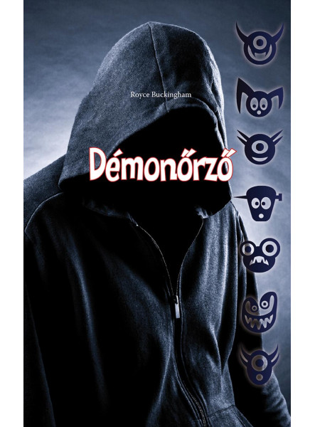 DÉMONŐRZŐ DÉMONŐRZŐ