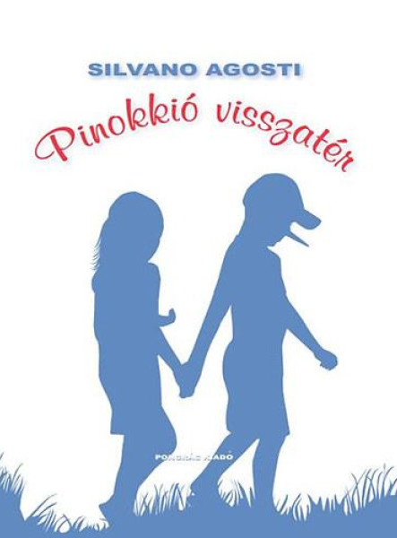 PINOKKIÓ VISSZATÉR